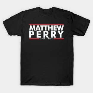 Tribute to Matthew Perry T-Shirt